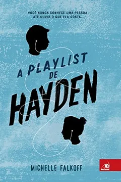 Livro A Playlist de Hayden - Resumo, Resenha, PDF, etc.