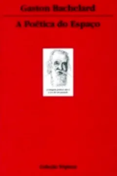 Livro A Poetica Do Espaco - Resumo, Resenha, PDF, etc.