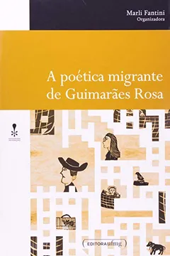 Capa do livro A Poética Migrante de Guimarães Rosa