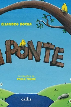 Livro A Ponte - Resumo, Resenha, PDF, etc.