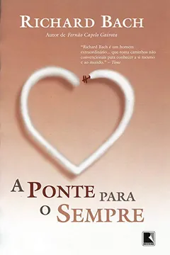 Livro A Ponte Para o Sempre - Resumo, Resenha, PDF, etc.