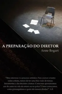 Livro A Preparação do Diretor. Sete Ensaios Sobre Arte e Teatro - Resumo, Resenha, PDF, etc.