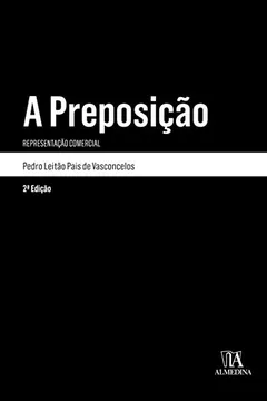 Livro A Preposição: Representação Comercial - Resumo, Resenha, PDF, etc.