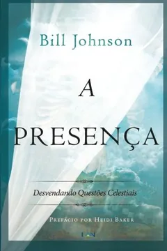 Livro A Presença - Resumo, Resenha, PDF, etc.