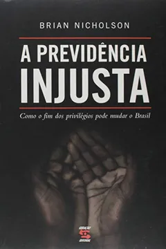 Capa do livro A Previdência Injusta