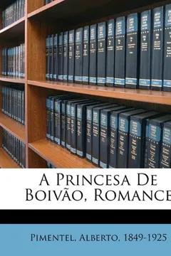 Livro A Princesa de Boivao, Romance - Resumo, Resenha, PDF, etc.
