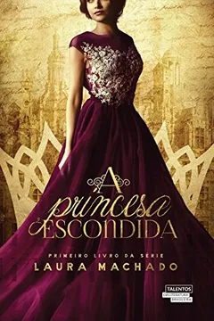 Livro A princesa escondida - Resumo, Resenha, PDF, etc.