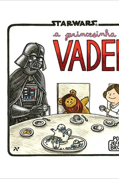 Livro A Princesinha de Vader - Resumo, Resenha, PDF, etc.