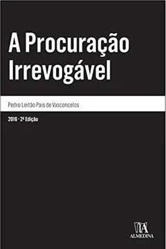 Livro A Procuração Irrevogável - Resumo, Resenha, PDF, etc.