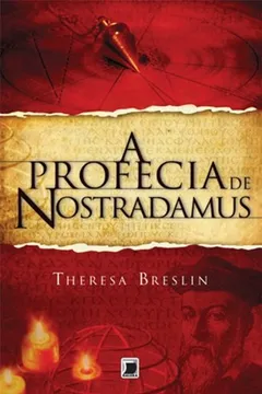 Livro A Profecia De Nostradamus - Resumo, Resenha, PDF, etc.