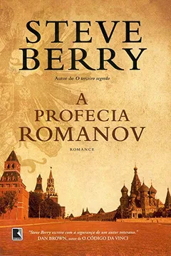 Livro A Profecia Romanov - Resumo, Resenha, PDF, etc.