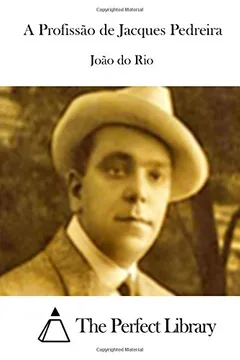 Livro A Profissao de Jacques Pedreira - Resumo, Resenha, PDF, etc.