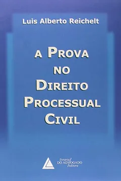 Livro A Prova no Direito Processual Civil - Resumo, Resenha, PDF, etc.