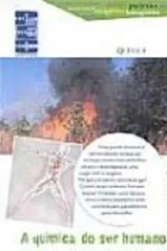 Capa do livro A Quimica Do Ser Humano I. Do Nariz As Celulas