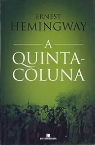Livro A Quinta-Coluna (Em Portugues Do Brasil) - Resumo, Resenha, PDF, etc.