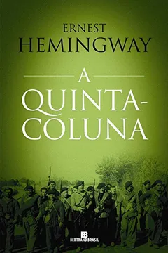Livro A Quinta-Coluna - Resumo, Resenha, PDF, etc.