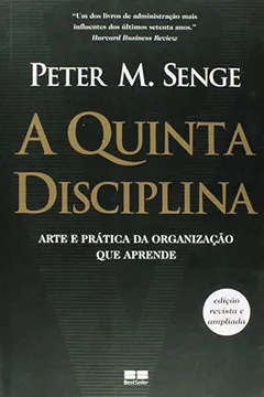 Livro A Quinta Disciplina - Resumo, Resenha, PDF, etc.