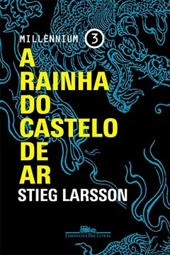 Livro A Rainha do Castelo de Ar - Millennium 3 - Resumo, Resenha, PDF, etc.