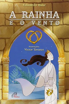Capa do livro A Rainha e o Vento
