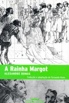 Livro A Rainha Margot - Resumo, Resenha, PDF, etc.