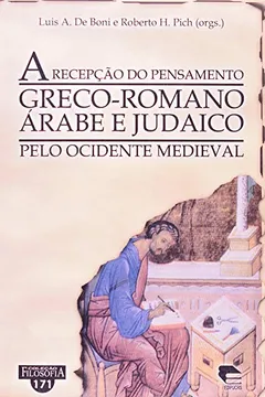 Livro A Recepção Do Pensamento Greco-Romano Árabe E Judaico - Coleção Filosofia - Resumo, Resenha, PDF, etc.