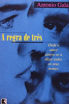 Livro A Regra de Três - Resumo, Resenha, PDF, etc.