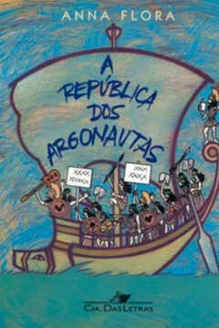 Livro A República dos Argonautas - Resumo, Resenha, PDF, etc.