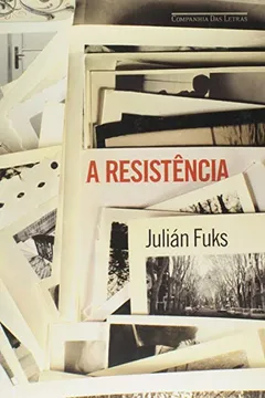 Livro A Resistência - Resumo, Resenha, PDF, etc.