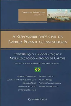 Livro A Responsabilidade Civil da Empresa Perante os Investidores - Resumo, Resenha, PDF, etc.