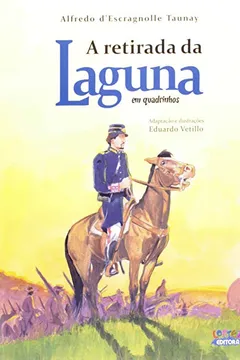 Livro A Retirada da Laguna - Resumo, Resenha, PDF, etc.
