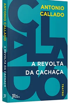 Livro A Revolta da Cachaça - Resumo, Resenha, PDF, etc.