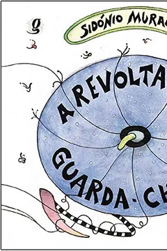 Livro A Revolta Dos Guarda-Chuvas - Resumo, Resenha, PDF, etc.