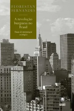 Livro A Revolução Burguesa No Brasil - Resumo, Resenha, PDF, etc.