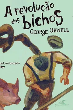 Livro A Revolução dos Bichos HQ - Resumo, Resenha, PDF, etc.