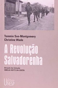Livro A Revolução Salvadorenha - Resumo, Resenha, PDF, etc.