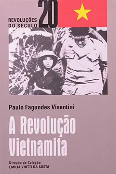 Livro A Revolução Vietnamita - Resumo, Resenha, PDF, etc.