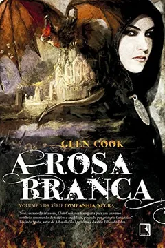 Livro A Rosa Branca - Coleção Companhia Negra. Volume 3 - Resumo, Resenha, PDF, etc.