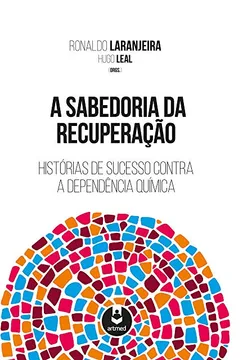 Livro A Sabedoria da Recuperação - Resumo, Resenha, PDF, etc.