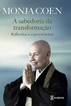 Livro A Sabedoria da Transformação - Resumo, Resenha, PDF, etc.