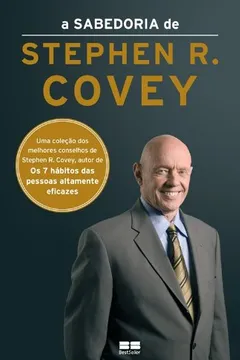 Livro A Sabedoria de Stephen R. Covey - Resumo, Resenha, PDF, etc.