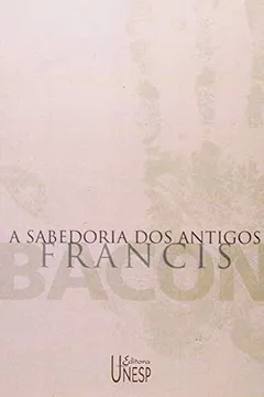 Livro A Sabedoria dos Antigos - Resumo, Resenha, PDF, etc.