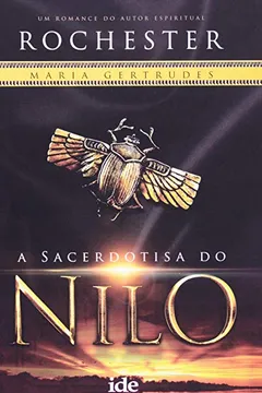 Livro A Sacerdotisa Do Nilo - Resumo, Resenha, PDF, etc.