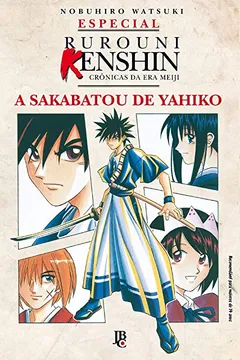 Livro A Sakabatou de Yahiko - Volume Único - Resumo, Resenha, PDF, etc.