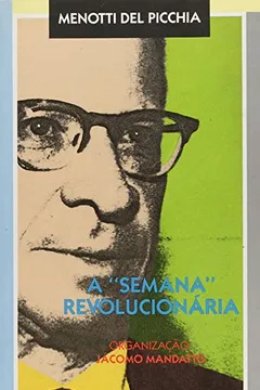 Livro A Semana Revolucionária - Resumo, Resenha, PDF, etc.