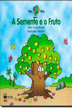 Livro A Semente E O Fruto - Resumo, Resenha, PDF, etc.