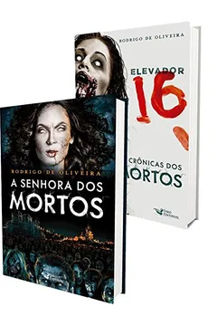Livro A Senhora dos Mortos + Elevador 16 - Kit - Resumo, Resenha, PDF, etc.