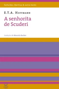 Livro A Senhorita de Scuderi - Resumo, Resenha, PDF, etc.