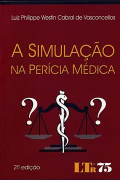 Capa do livro A Simulação na Perícia Médica