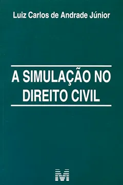 Livro A Simulação no Direito Civil - Resumo, Resenha, PDF, etc.