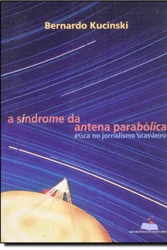 Livro A Síndrome Da Antena Parabólica - Resumo, Resenha, PDF, etc.